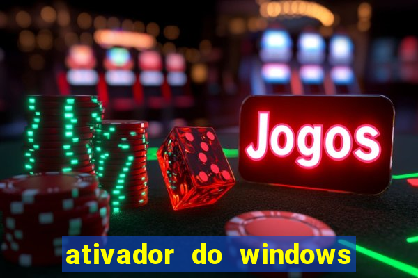 ativador do windows 7 loader